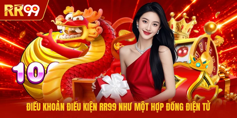Điều khoản điều kiện RR99 như một hợp đồng điện tử